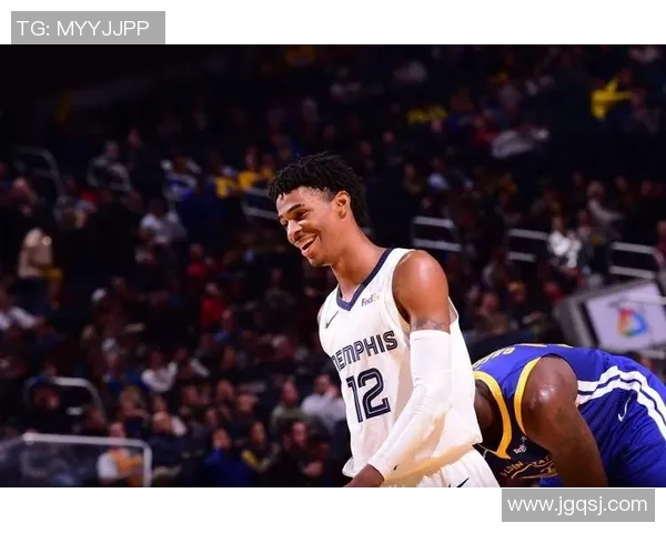 贾·莫兰特领衔新一代篮球崛起之星 展现无限潜力与改变比赛格局的力量